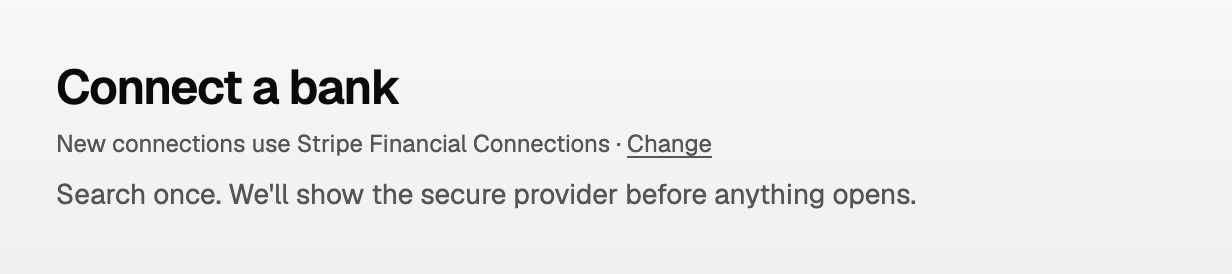 The Connect a bank heading, naming the provider that will open and linking to Change