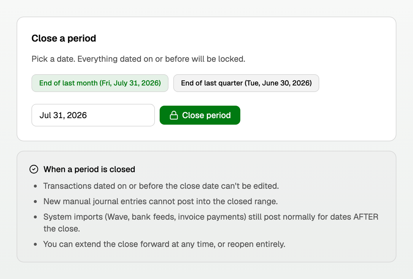 The Close a period card with end of last month and end of last quarter shortcuts
