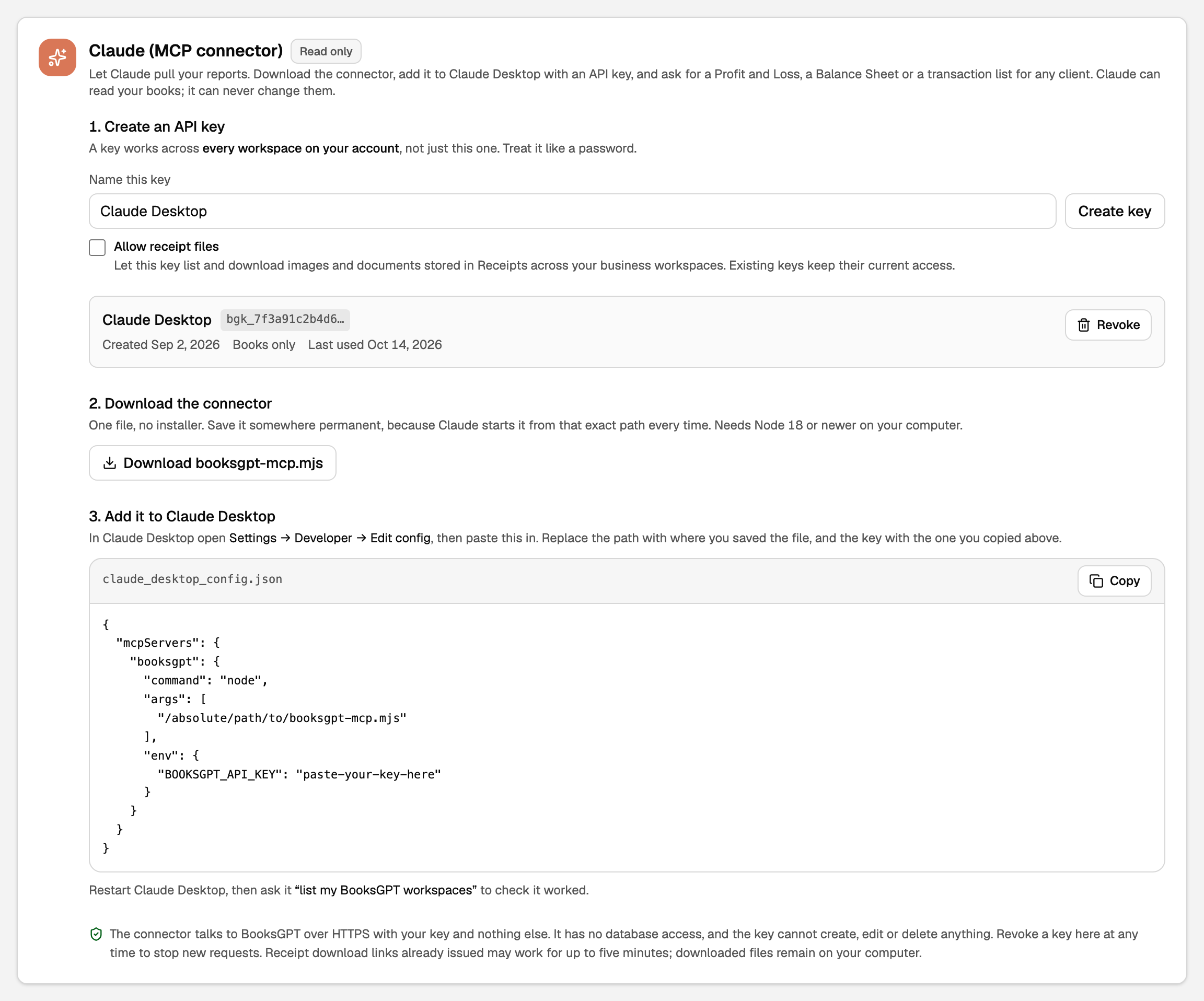 The Claude (MCP connector) card on Integrations: 1. Create an API key with Name this key, Create key and Allow receipt files, an existing Books only key with Revoke, 2. Download the connector, and 3. Add it to Claude Desktop with the config block and Copy