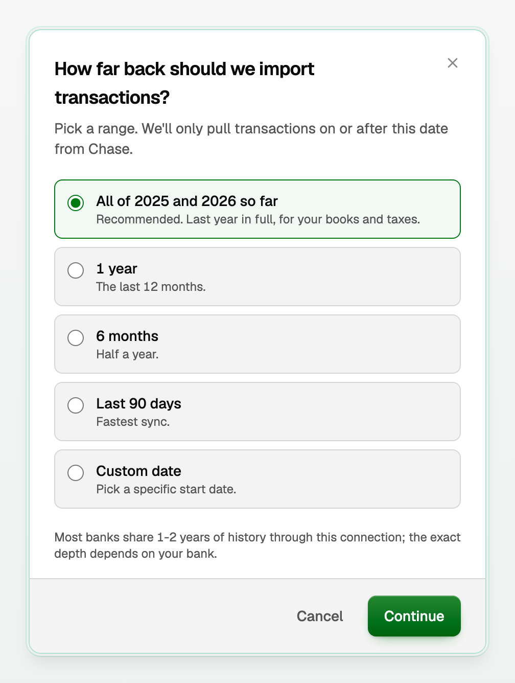 How far back should we import transactions? with All of 2025 and 2026 so far selected as Recommended
