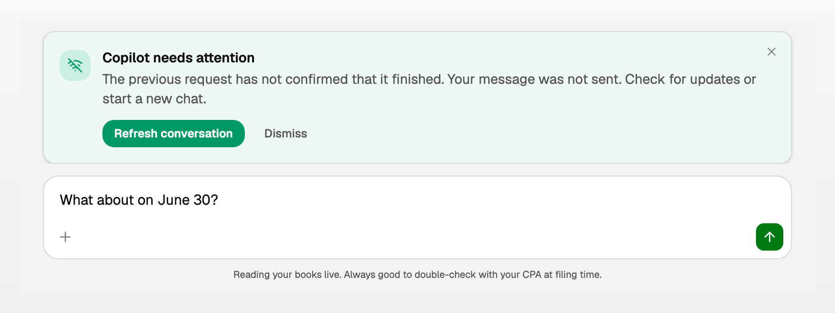 Copilot needs attention, with the message still in the ask box