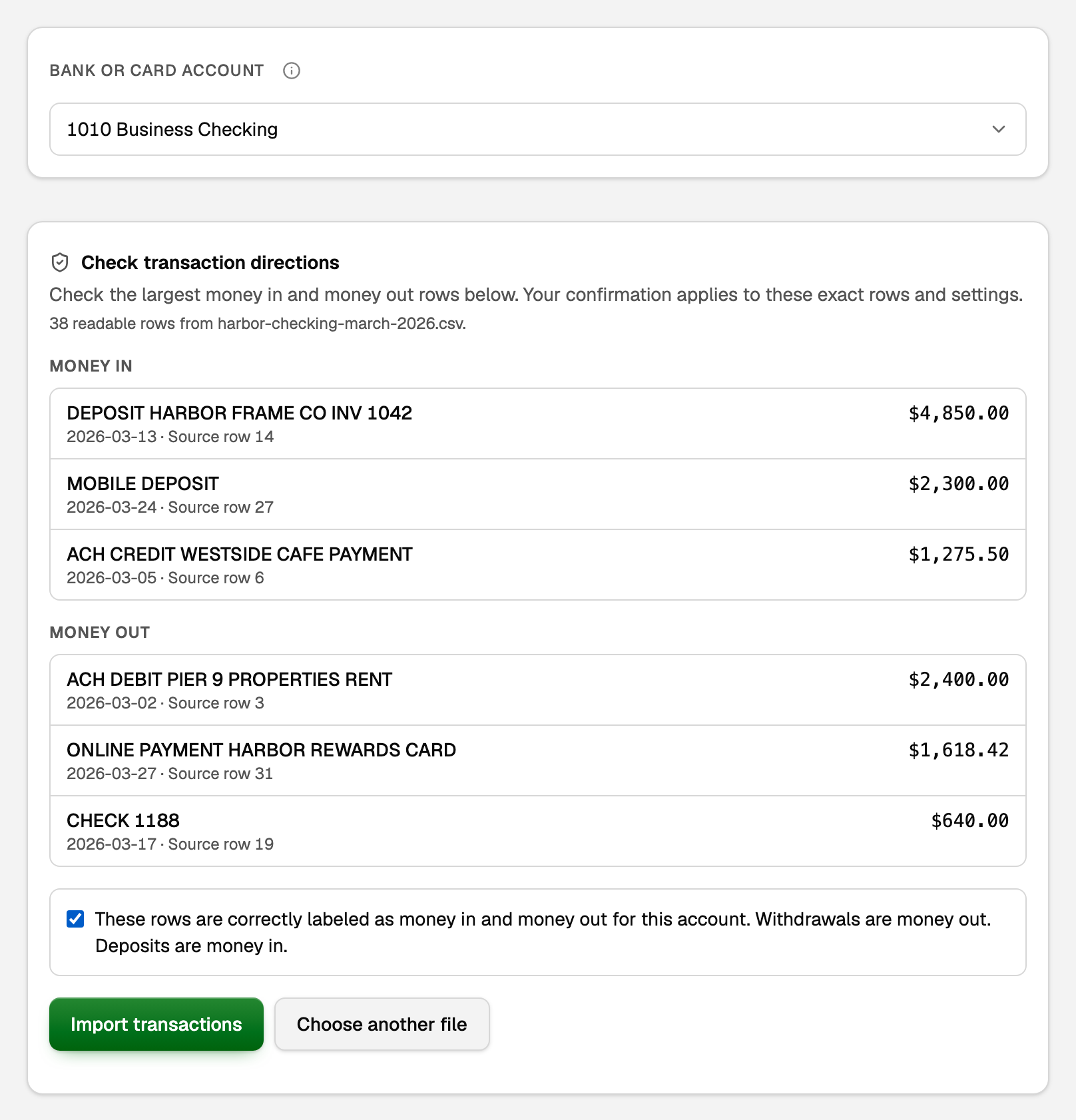 Check transaction directions, with the largest Money in and Money out rows, the confirmation box ticked, and the Import transactions button