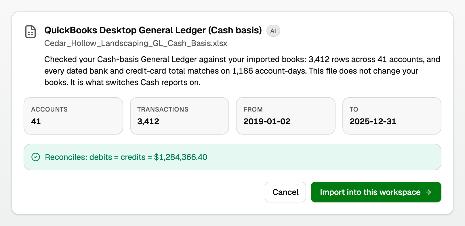 The import card for a Cash-basis General Ledger that matched the books, with Import into this workspace