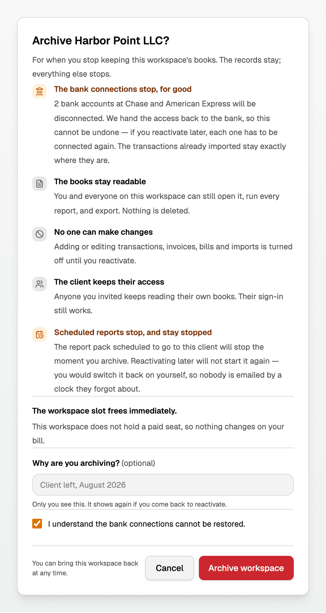 The archive dialog, with the bank connections warning ticked and Archive workspace ready