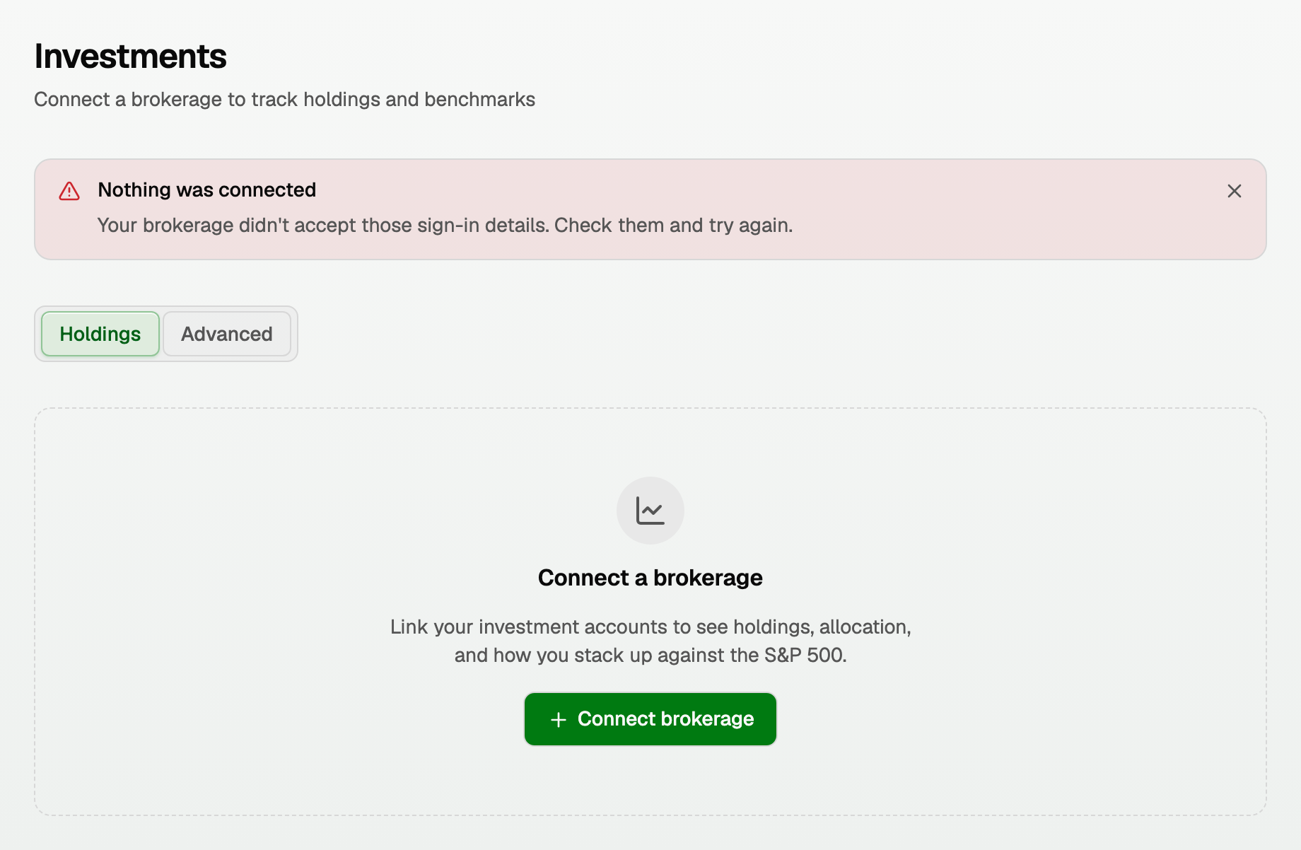 Investments: Nothing was connected. Your brokerage didn't accept those sign-in details. Check them and try again.