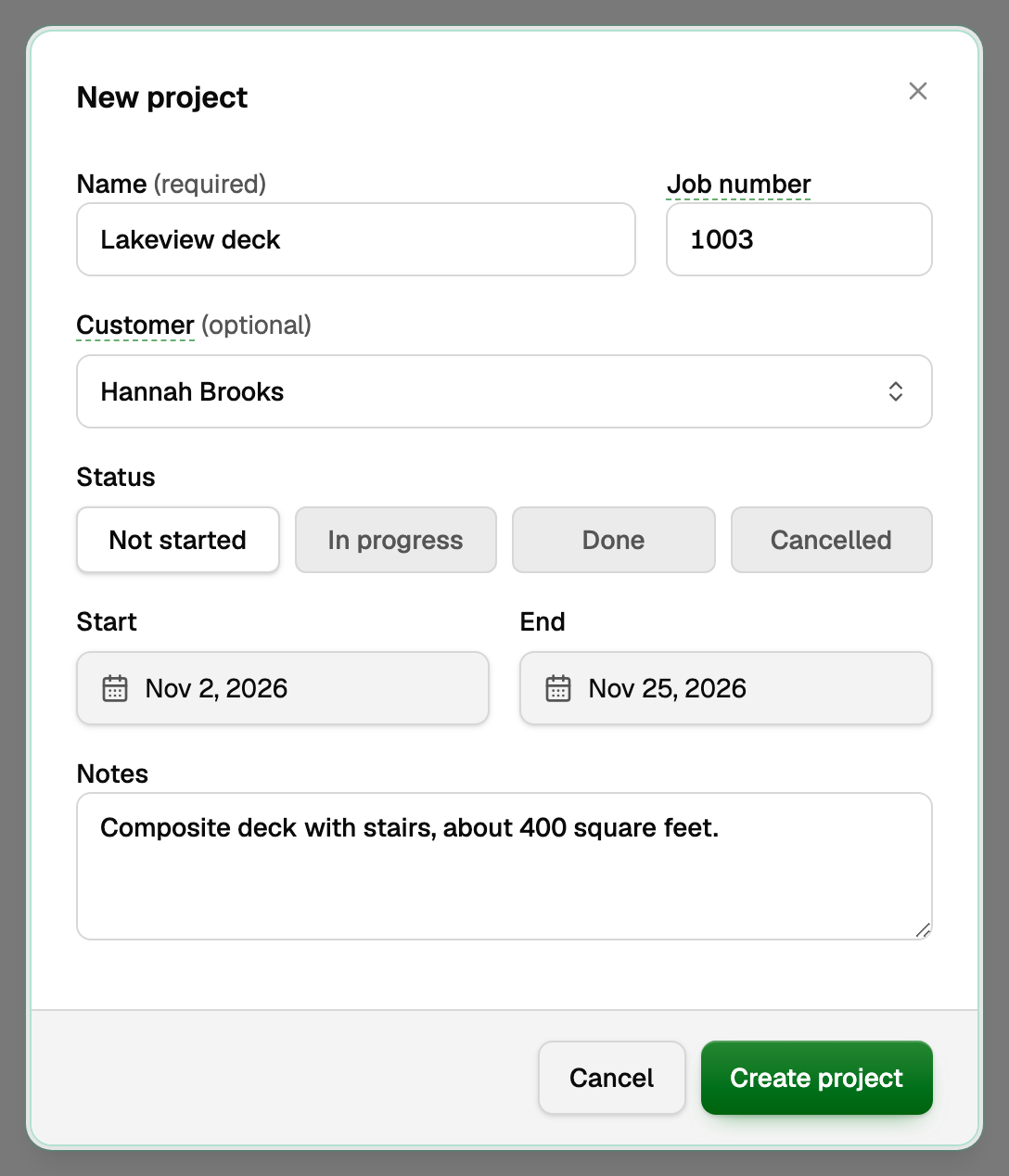 New project: Lakeview deck, job number 1003, customer Hannah Brooks, status Not started, Nov 2 to Nov 25, 2026