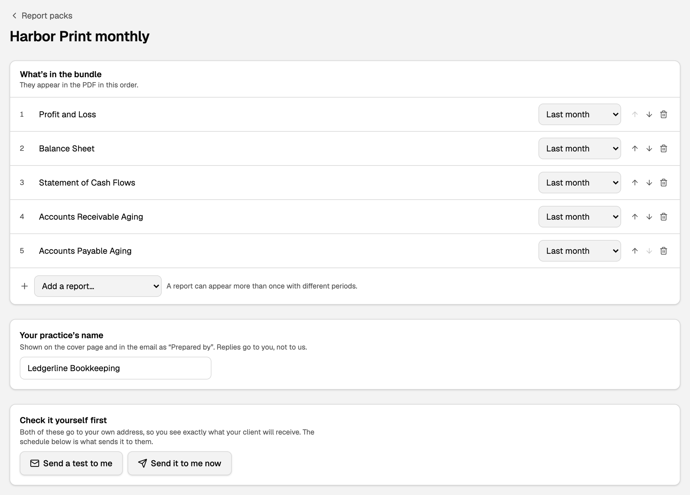 A pack named Harbor Print monthly: five reports set to Last month with arrows and a bin on each, Add a report, Your practice's name filled in, and Check it yourself first with Send a test to me and Send it to me now
