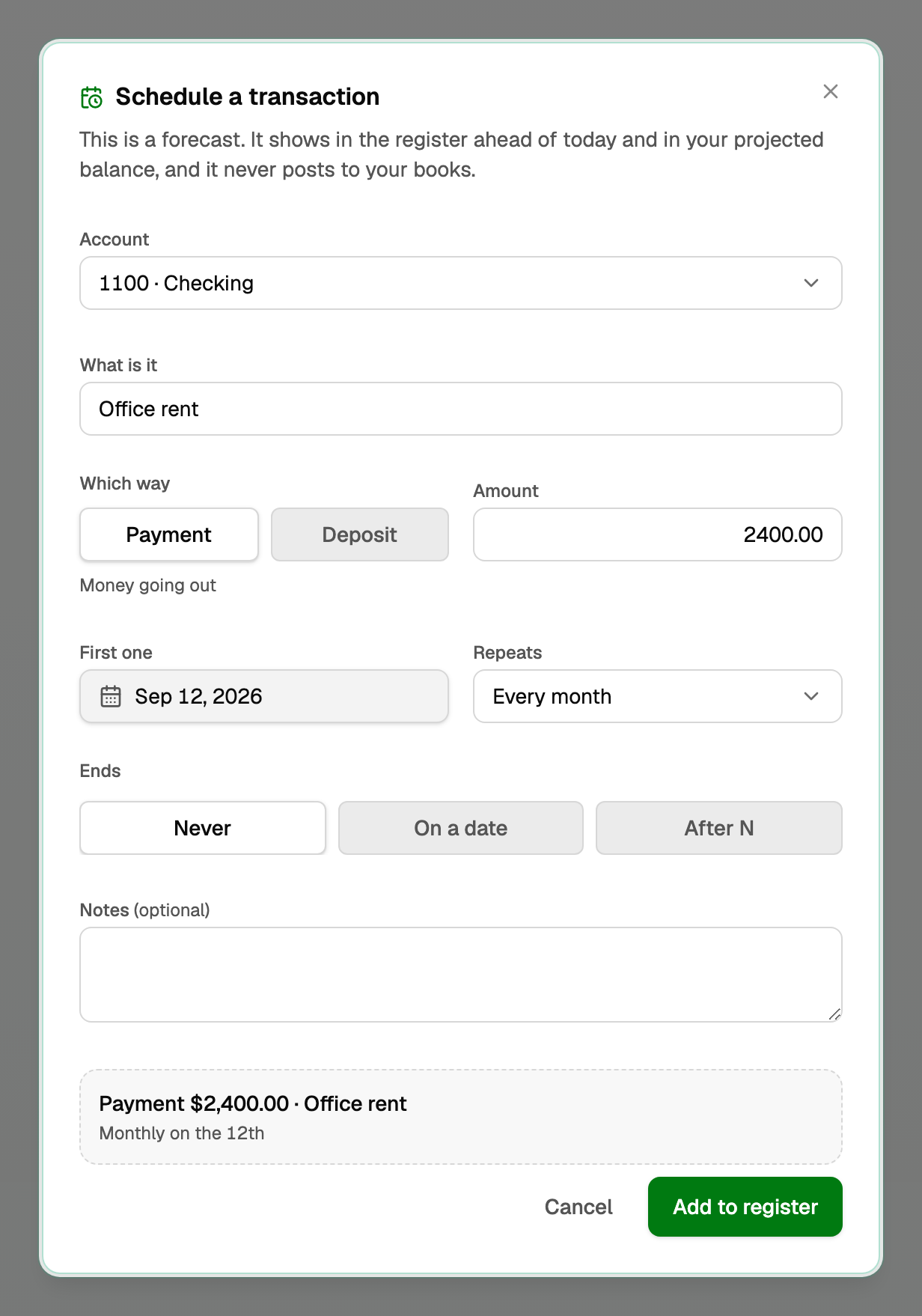 The Schedule a transaction dialog with Office rent, Payment, 2400.00, monthly, ending never