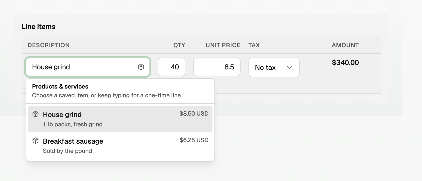 Line items, with House grind at $8.50 chosen from Products and services