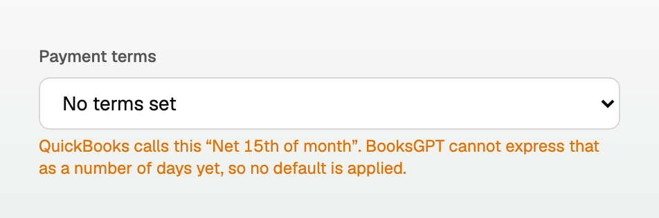 A payment terms field reading No terms set, with an orange note saying QuickBooks calls this Net 15th of month