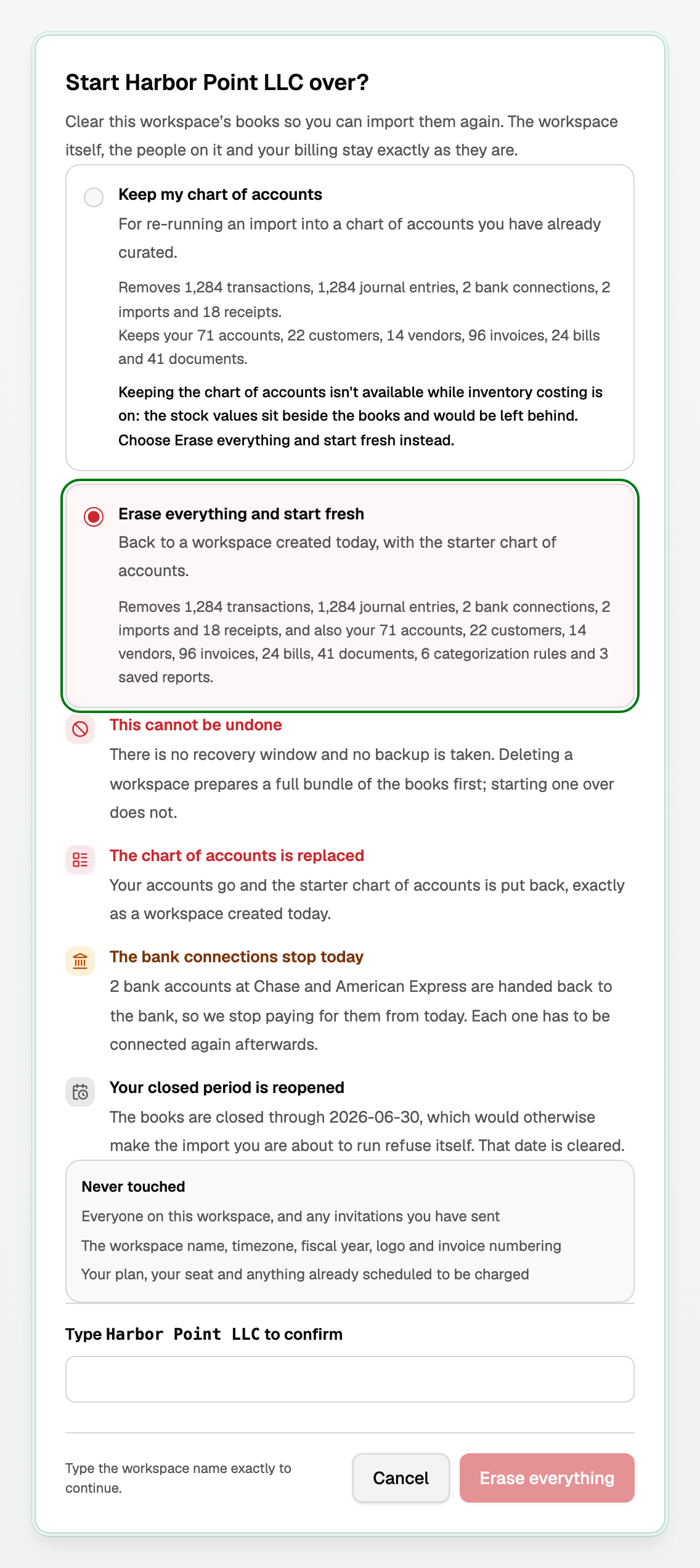 Start over with Keep my chart of accounts turned off because inventory costing is on, and Erase everything and start fresh chosen